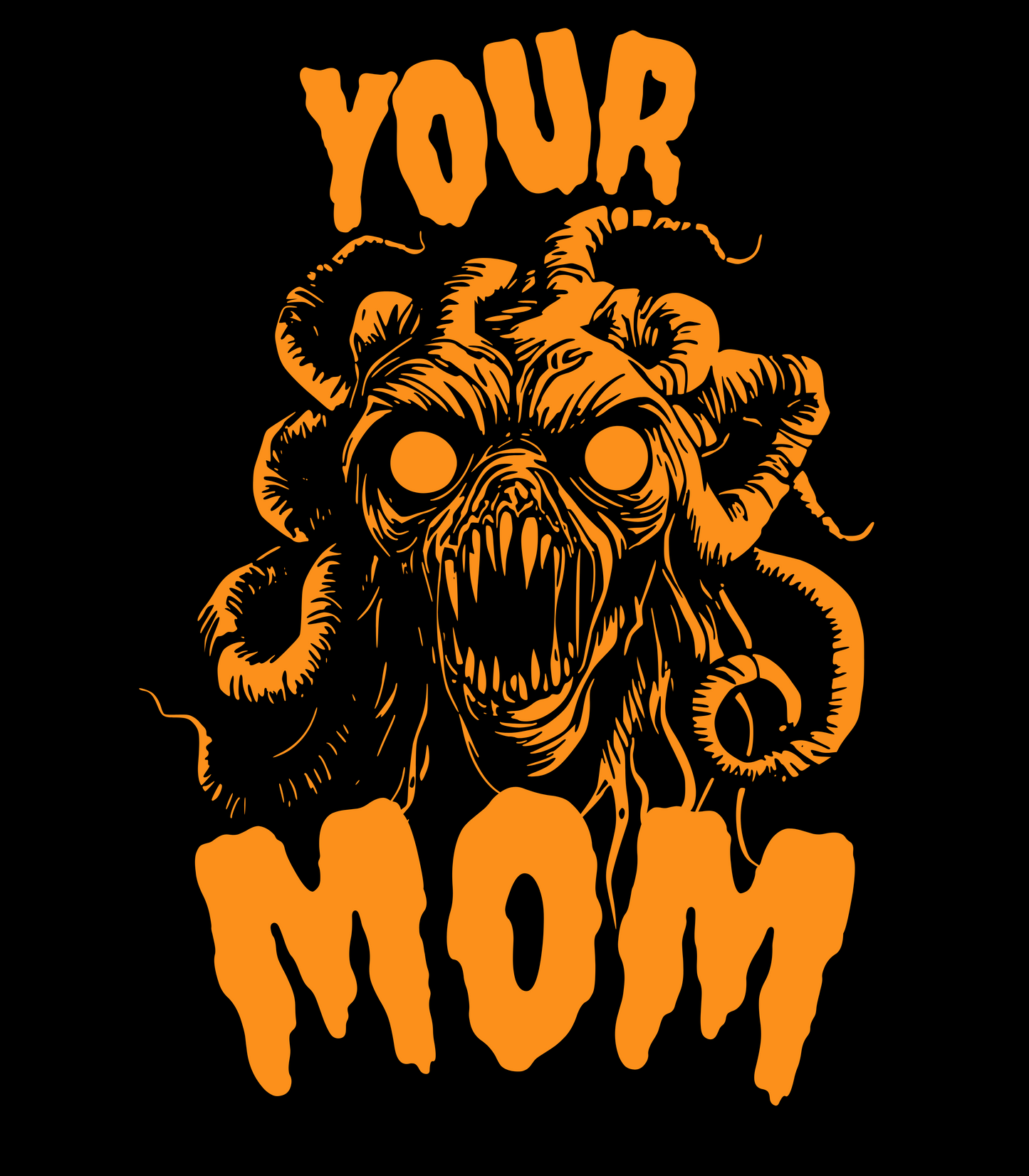 Your Mom! Kids Tee