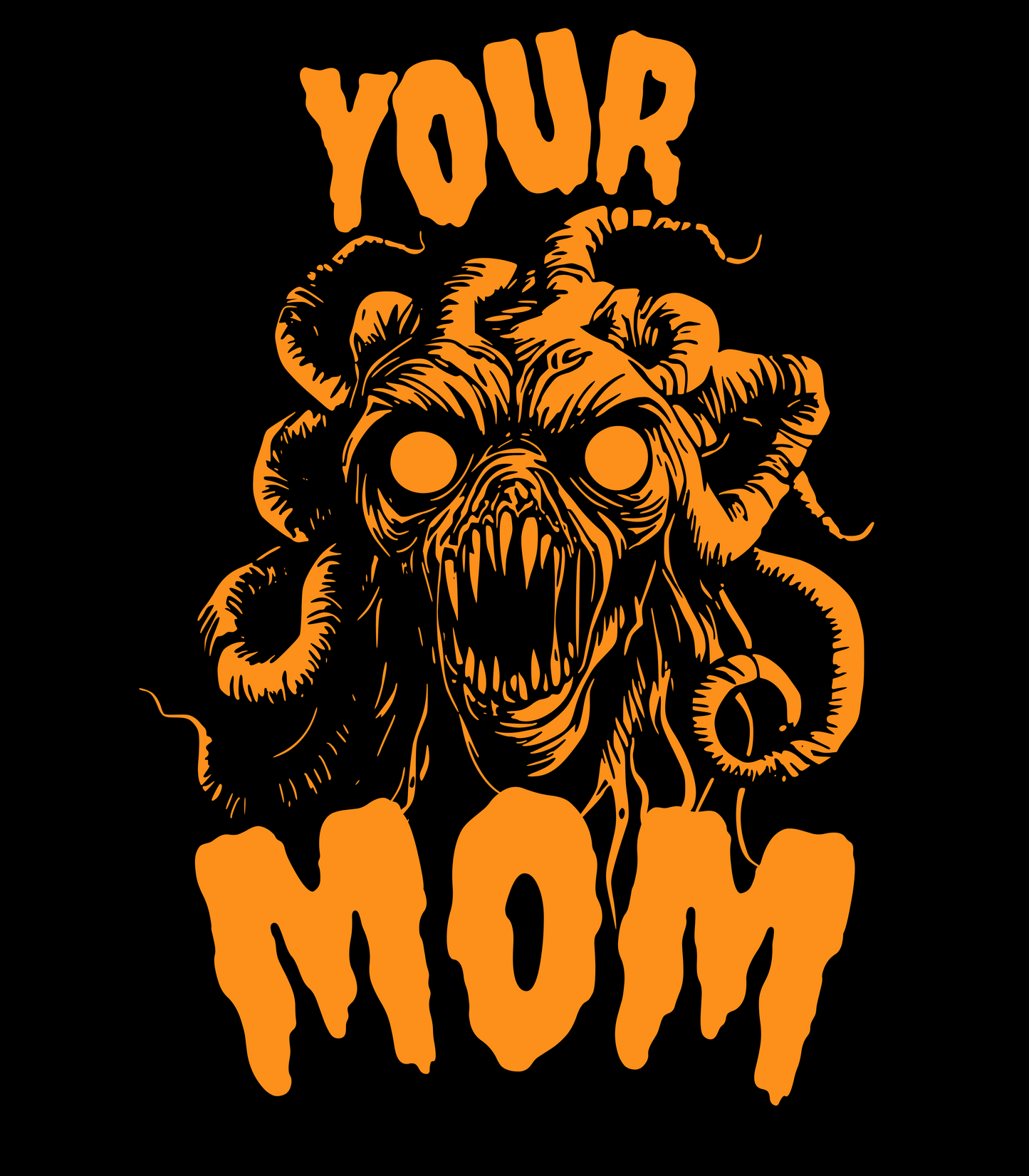 Your MOM!  Women's Tee