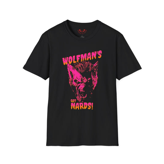 Wolfman's got Nards T-Shirt